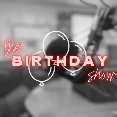 The Birthday Show
